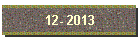 12- 2013